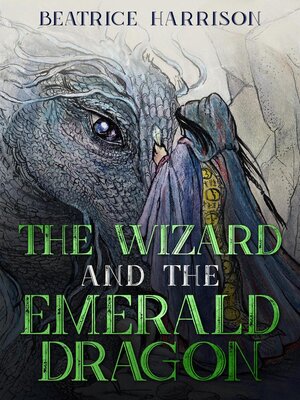 cover image of The Wizard and the Emerald Dragon